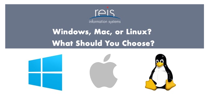 windows, mac, or linux